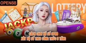 Cách Chơi Xổ Số OP88 | Xây Bộ Số Theo Công Thức 5 Tầng