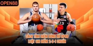 Cách Tính Điểm Bóng Rổ OP88 | Luật Ghi Điểm 2-3-1 Chuẩn