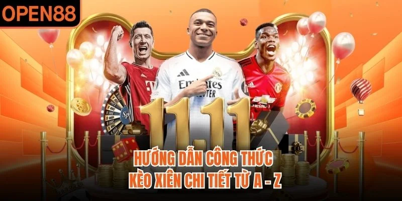 Hướng dẫn công thức kèo xiên chi tiết từ A - Z